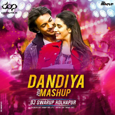 Dandiya Mashup – 2018 – DJ Swarup Kolhapur